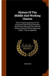History Of The Middle And Working Classes