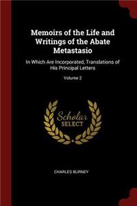 Memoirs of the Life and Writings of the Abate Metastasio