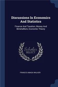 Discussions In Economics And Statistics