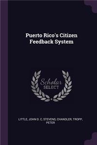 Puerto Rico's Citizen Feedback System