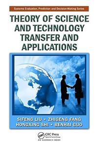 Theory of Science and Technology Transfer and Applications