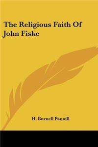 Religious Faith of John Fiske