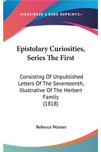 Epistolary Curiosities, Series the First
