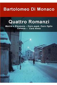 Quattro Romanzi