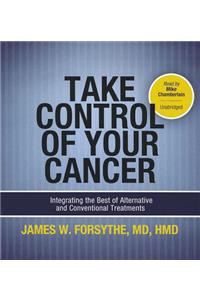 Take Control of Your Cancer