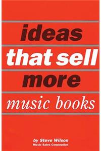 Ideas That Sell More Music Books