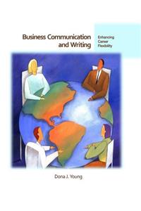 Business Communication and Writing, 2e