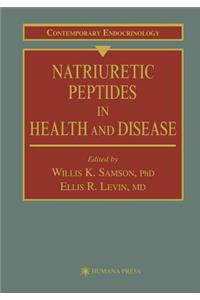 Natriuretic Peptides in Health and Disease