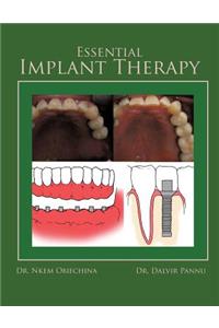 Essential Implant Therapy: A Patient's Guide to Understanding Implant Dentistry
