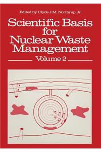 Scientific Basis for Nuclear Waste Management