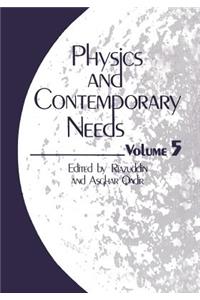 Physics and Contemporary Needs