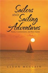 Sailors and Sailing Adventures