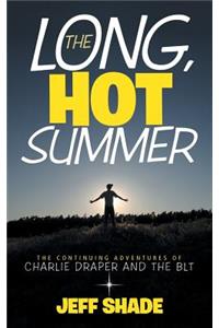 The Long, Hot Summer