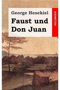 Faust und Don Juan