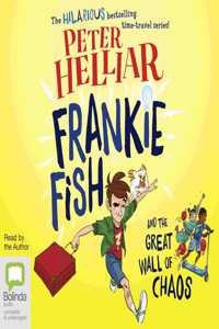Frankie Fish and the Great Wall of Chaos