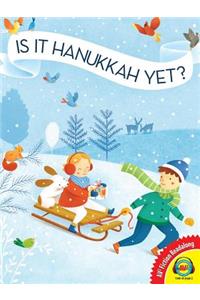 Is It Hanukkah Yet?