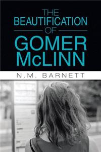 Beautification of Gomer McLinn