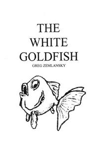 The White Goldfish