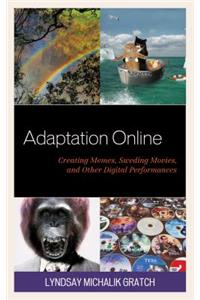 Adaptation Online