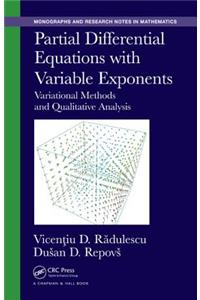 Partial Differential Equations with Variable Exponents