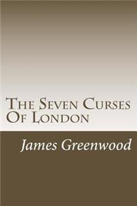 The Seven Curses Of London