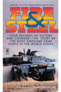 Fire and Steel