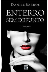Enterro Sem Defunto