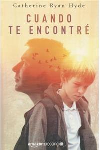 Cuando te encontré