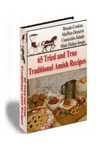 65 Tried and True Traditional Amish Recipes