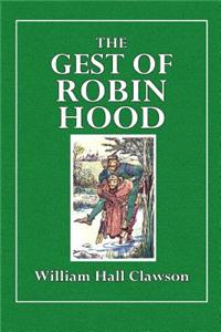 The Gest of Robin Hood
