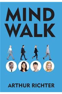 Mind Walk