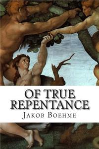 Of True Repentance