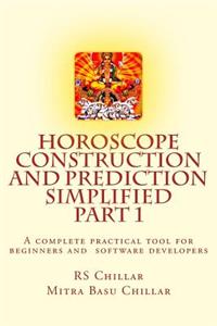 Horoscope construction and prediction simplified