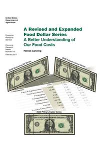 A Revised and Expanded Food Dollar Series