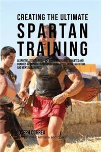 Creating the Ultimate Spartan Training