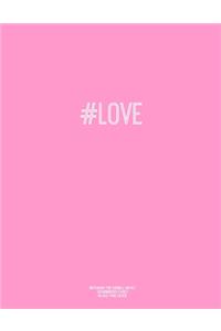 Notebook for Cornell Notes, 120 Numbered Pages, #LOVE, Pink Cover