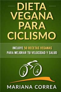 DIETA VEGANA para CICLISMO