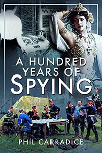 Hundred Years of Spying