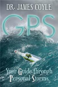 GPS: Your Guide Through Personal Storms