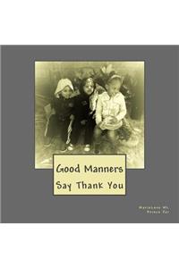 Good Manners