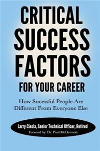 Critical Success Factors For Your Career