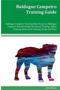 Buldogue Campeiro Training Guide Buldogue Campeiro Training Book Features