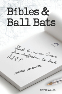 Bibles and Ball Bats