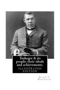 Tuskegee & its people