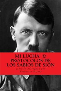 Mi lucha y Los protocolos de los sabios de Sion