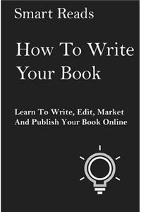 How To Write Your Book