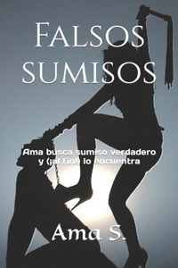 Falsos sumisos