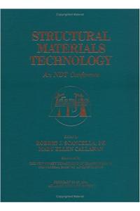 Structural Materials Technology: an NDT Conference