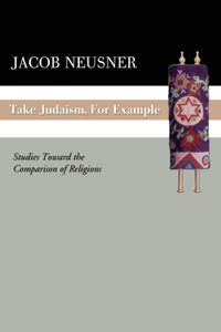 Take Judaism, for Example
