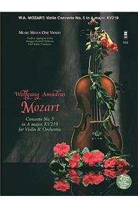 Mozart - Violin Concerto No. 5 in a Major, Kv219